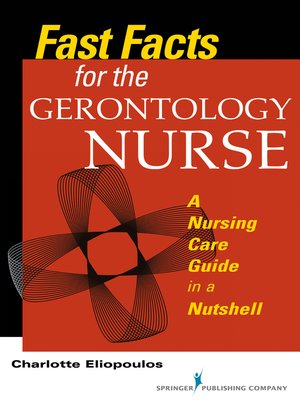 cover image of Fast Facts for the Gerontology Nurse